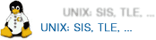 UNIX: SIS, TLE...